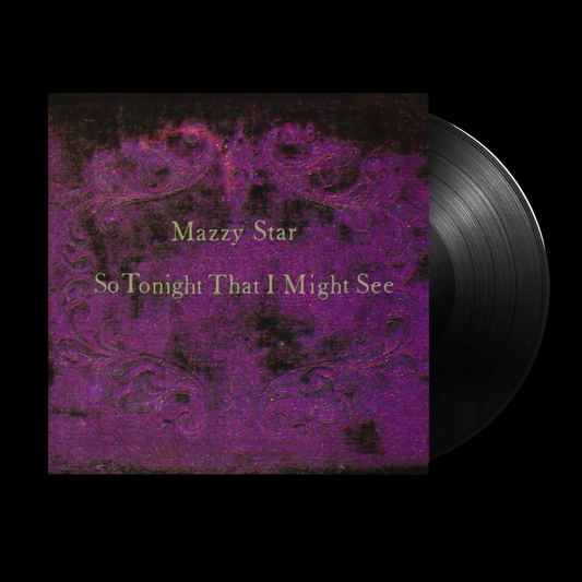 Mazzy Star: So Tonight That I Might See - TJ vinyl