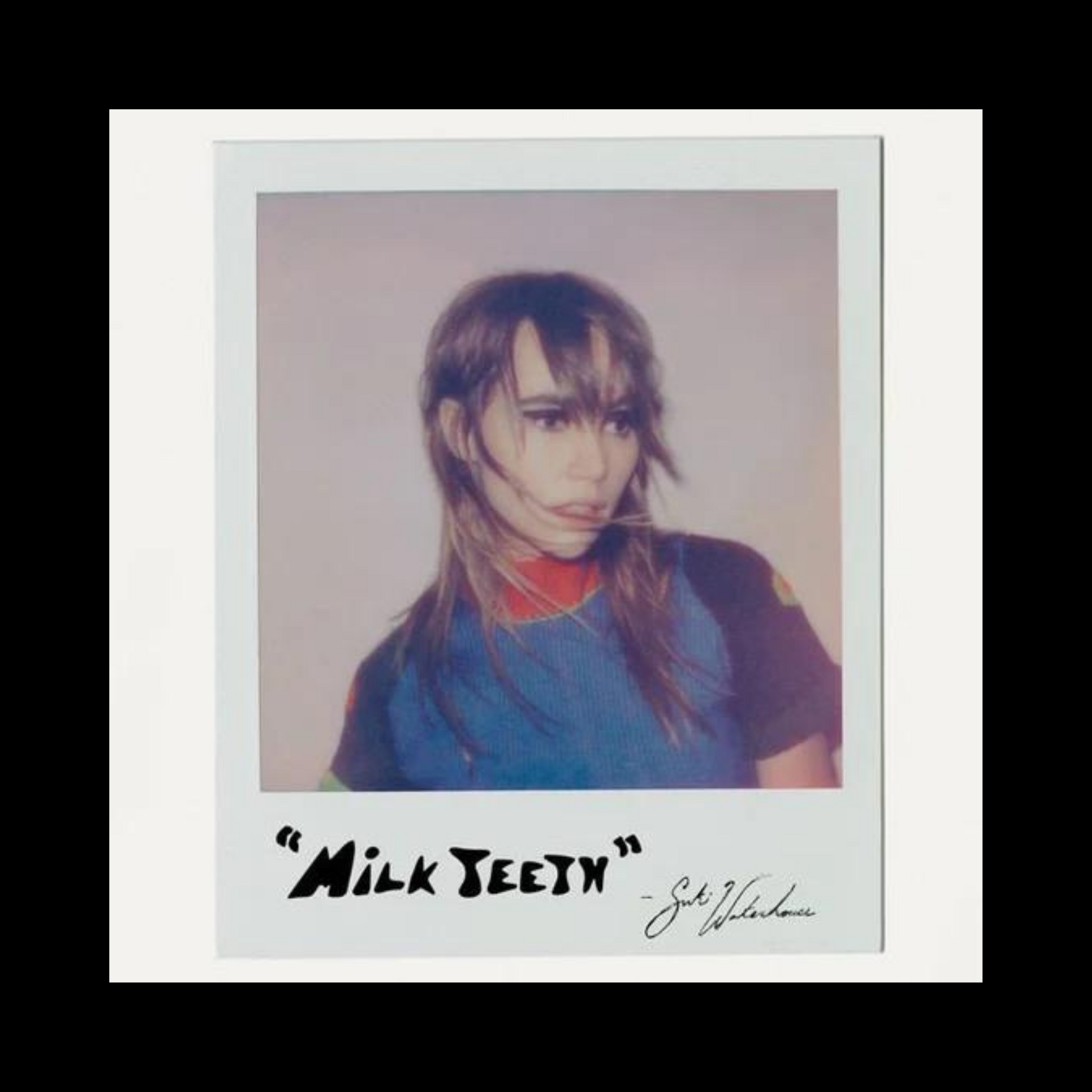 Suki Waterhouse: Milk Teeth - TJ vinyl